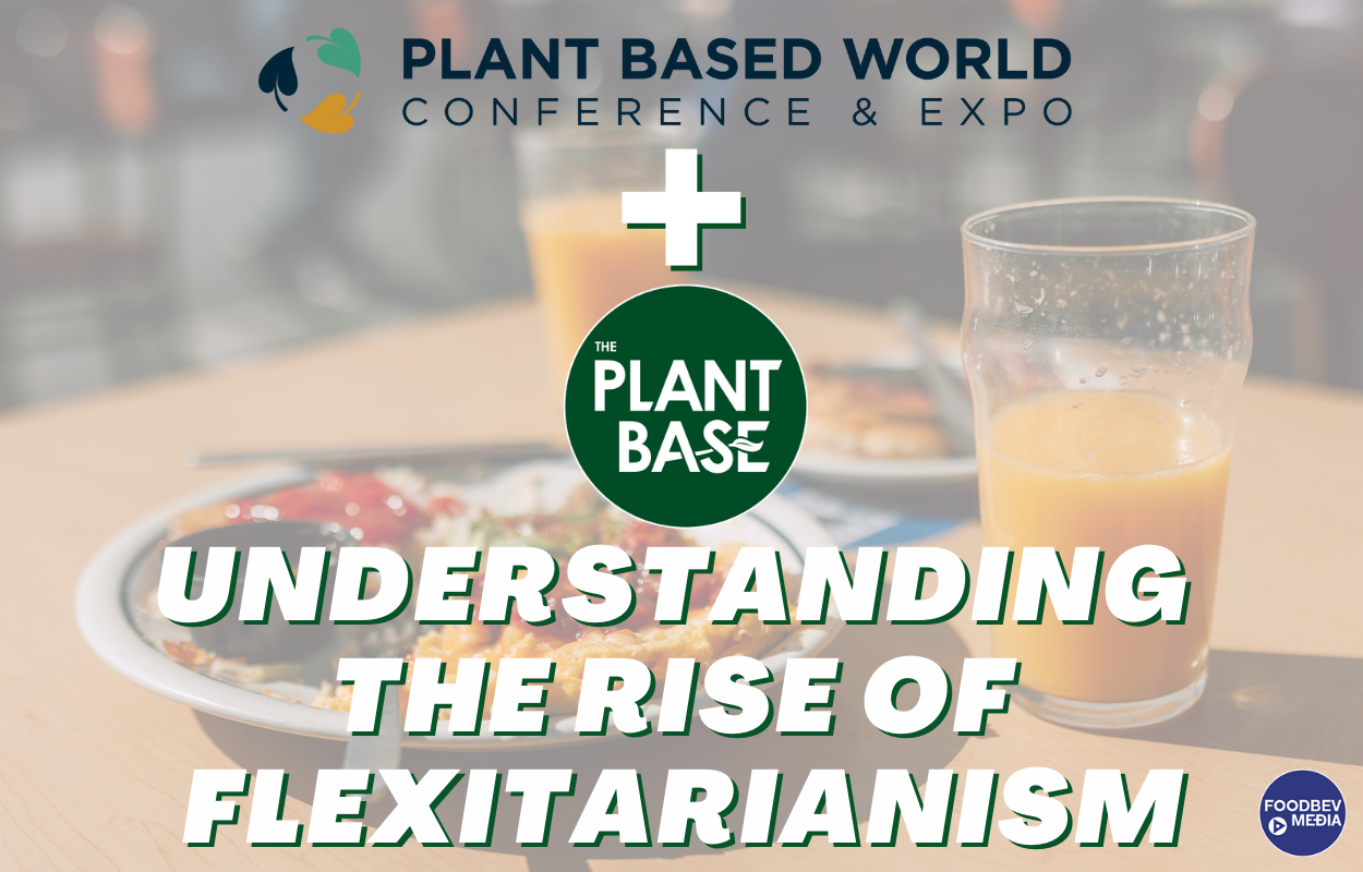 The Plant Base to host flexitarian panel discussion at Plant Based World Europe